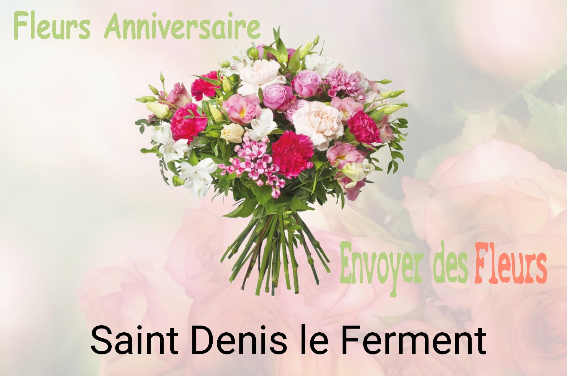 Bouquet de fleurs d’anniversaire livré à Saint-Denis-le-Ferment